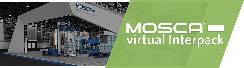 Mosca go virtual at Interpack